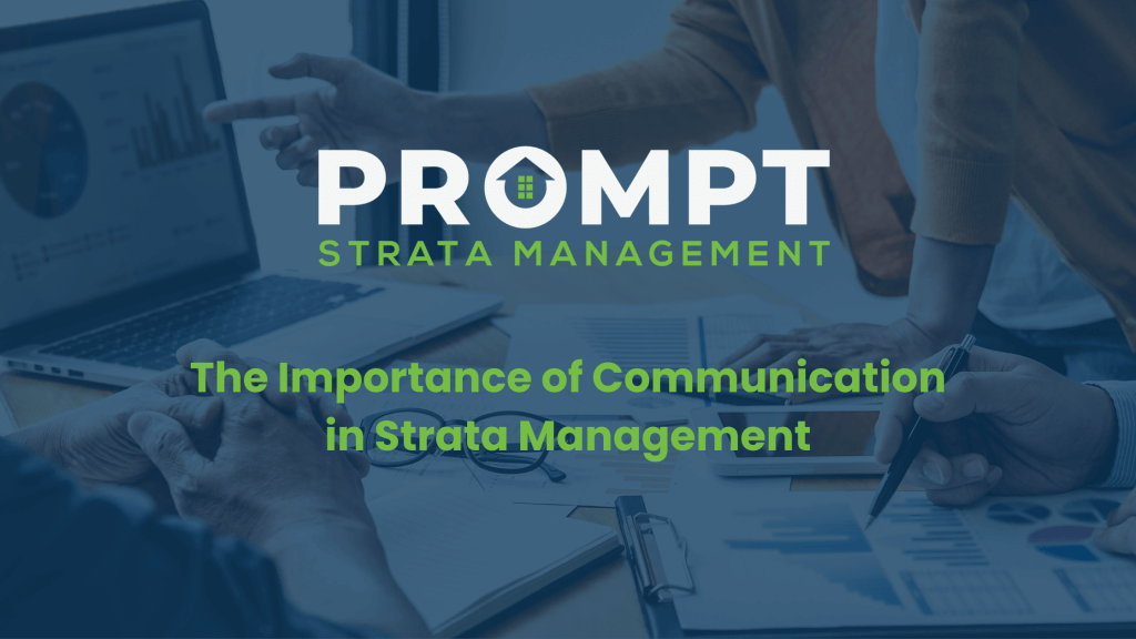 Blog 6_The Importance of Communication in Strata Managemen